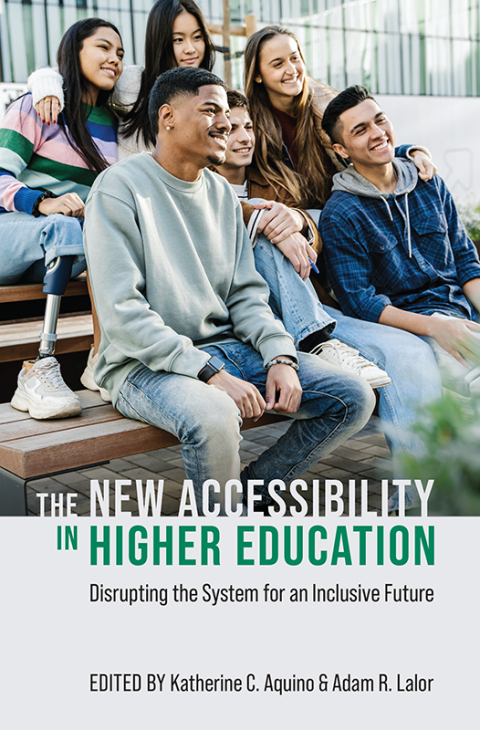 Cover image for book The New Accessibility in Higher Education