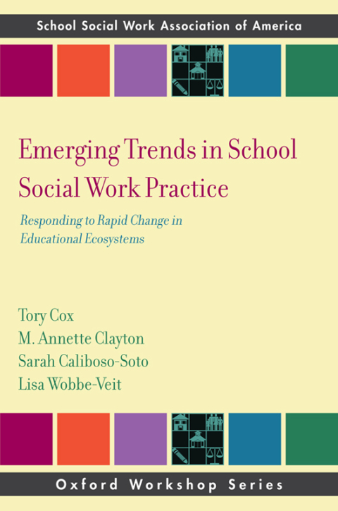 Cover image for book Emerging Trends in School Social Work Practice