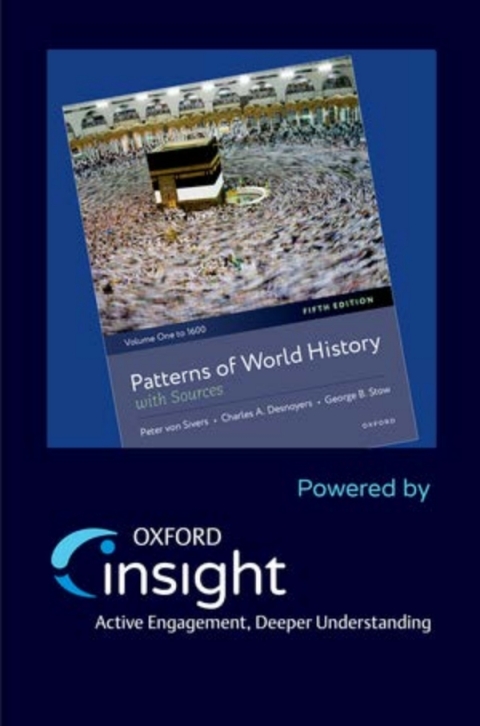 Cover image for book Oxford Insight: Patterns of World History, Volume One: To 1600, with Sources