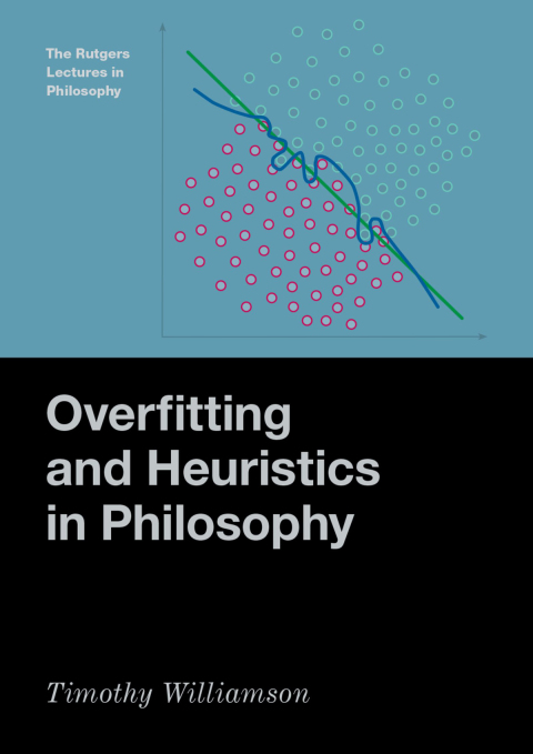 Cover image for book Overfitting and Heuristics in Philosophy