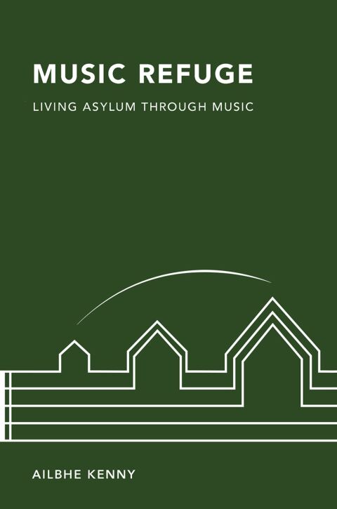 Cover image for book Music Refuge
