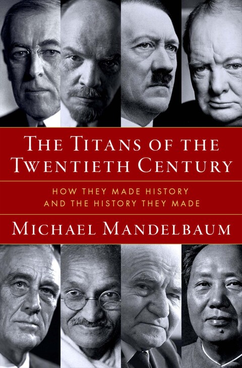 Cover image for book The Titans of the Twentieth Century