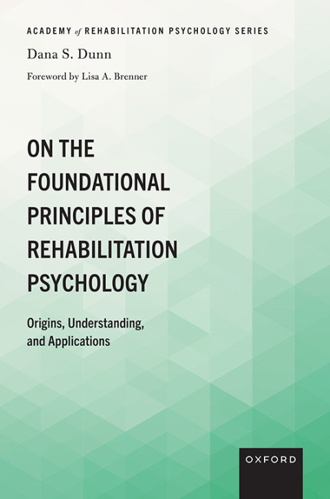 Cover image for book On the Foundational Principles of Rehabilitation Psychology