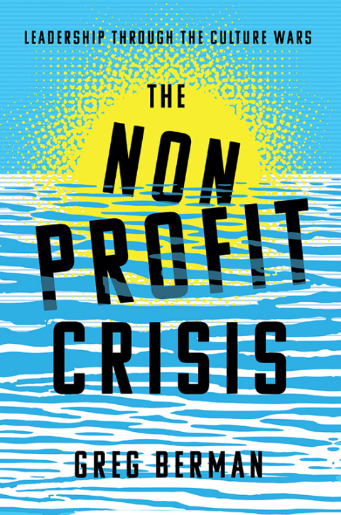 Cover image for book The Nonprofit Crisis