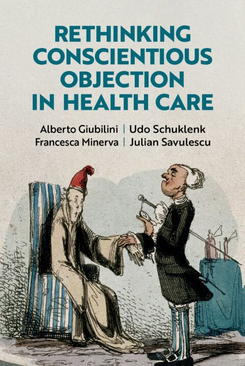 Cover image for book Rethinking Conscientious Objection in Health Care