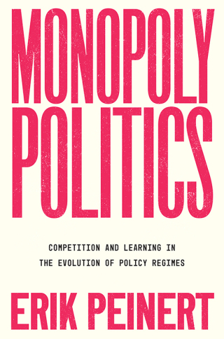 Monopoly Politics