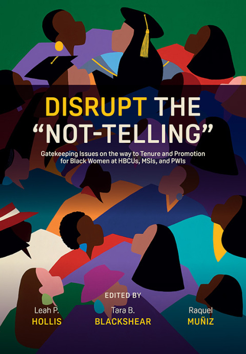Cover image for book Disrupt the “Not-Telling”