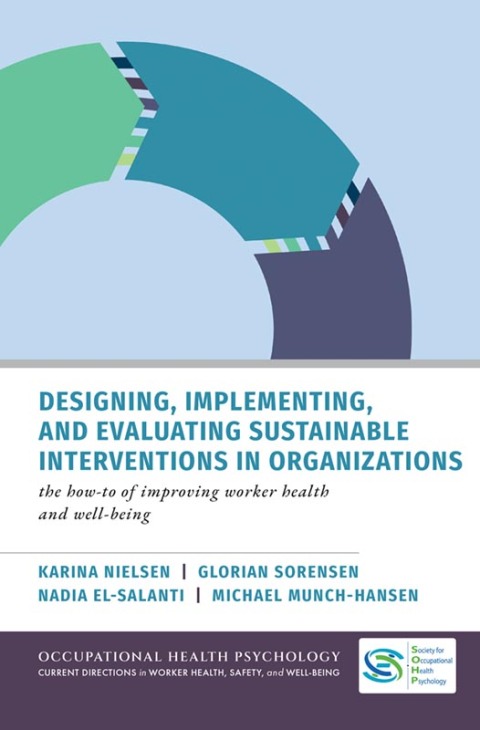 Cover image for book Designing, Implementing, and Evaluating Sustainable Interventions in Organizations