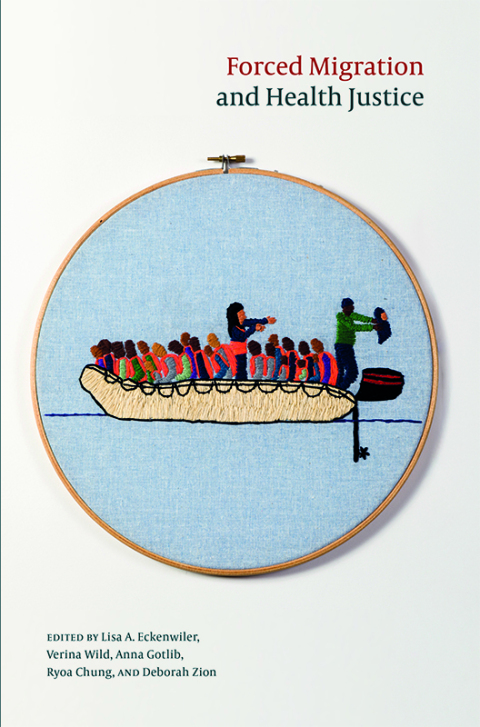 Cover image for book Forced Migration and Health Justice