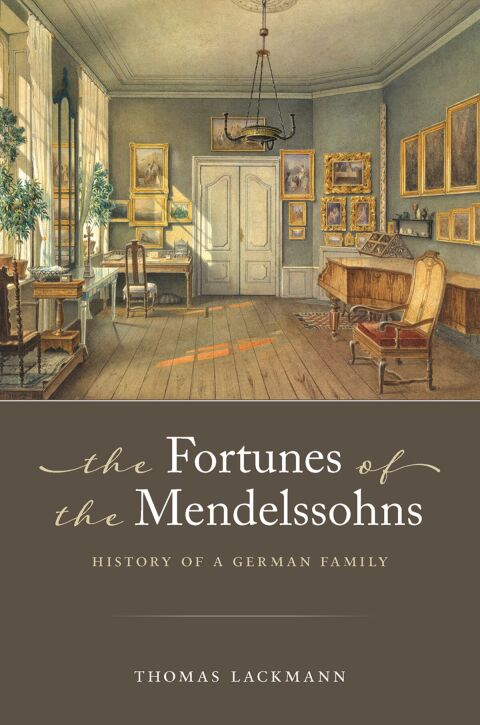 Cover image for book The Fortunes of the Mendelssohns