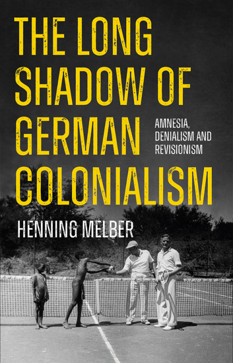 Cover image for book The Long Shadow of German Colonialism