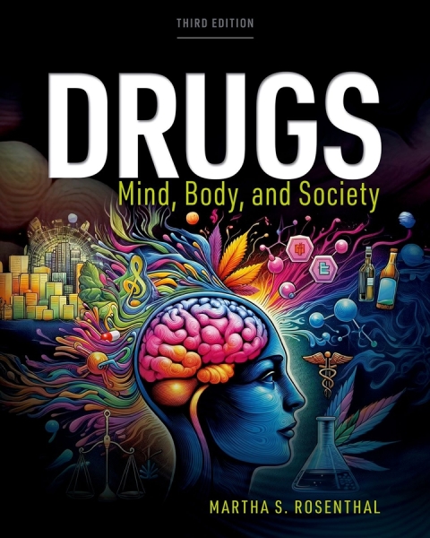 Cover image for book Drugs: Mind, Body, Society