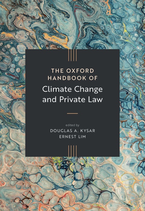 Cover image for book The Oxford Handbook of Climate Change and Private Law