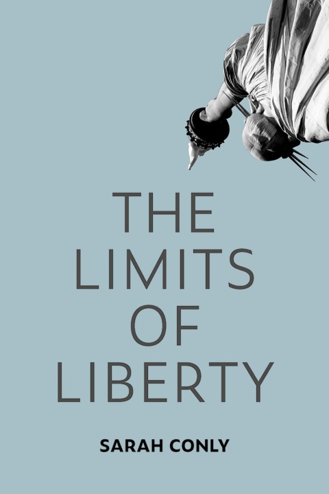 Cover image for book The Limits of Liberty