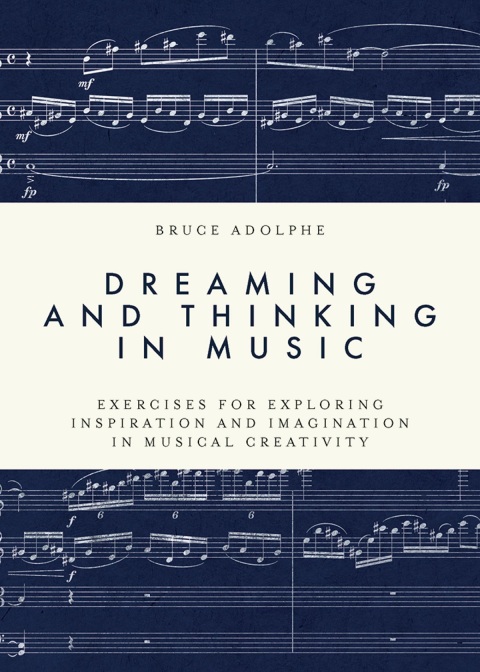 Cover image for book Dreaming and Thinking in Music