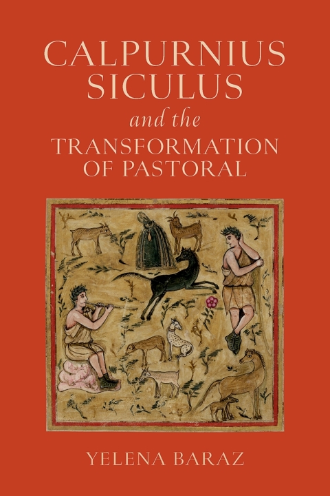 Cover image for book Calpurnius Siculus and the Transformation of Pastoral