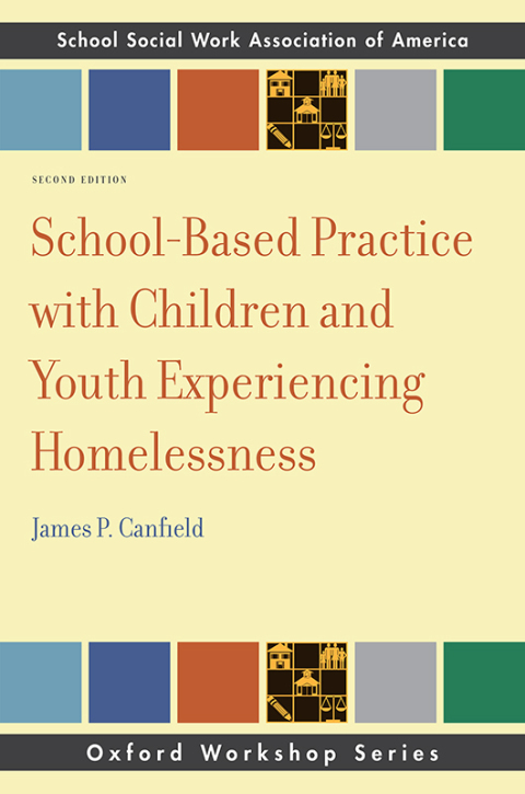 Cover image for book School-Based Practice with Children and Youth Experiencing Homelessness
