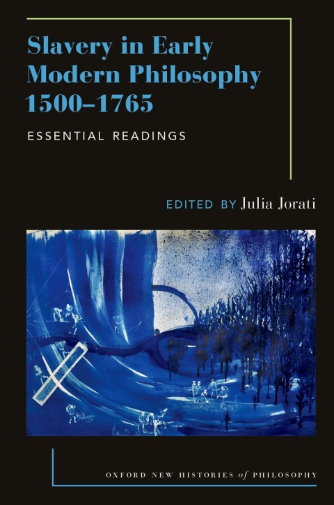 Cover image for book Slavery in Early Modern Philosophy 1500-1765