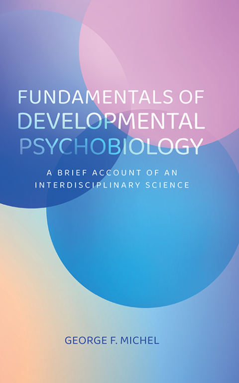 Cover image for book Fundamentals of Developmental Psychobiology
