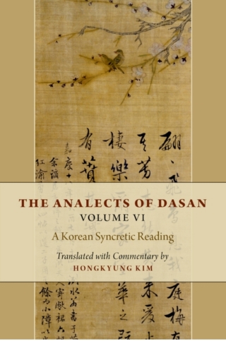 The Analects of Dasan, Volume VI