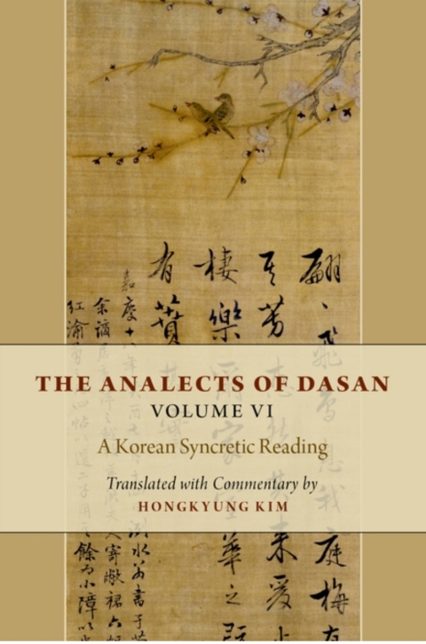 Cover image for book The Analects of Dasan, Volume VI