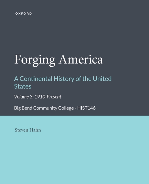Cover image for book FORGING AMERICA CONTINENTAL HISTORY OF THE UNITED STATES BIG BEND COMMUNITY COLLEGE- HIST146 V3- 1910-PRESENT CUST EPUB