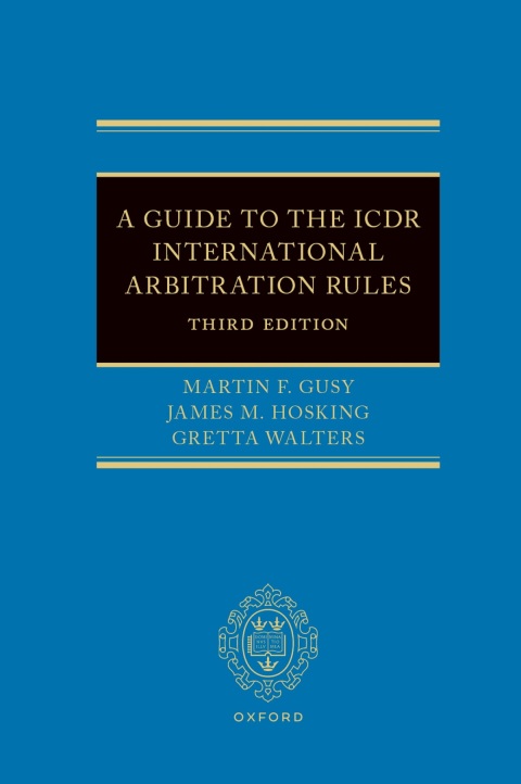 Cover image for book A Guide to the ICDR International Arbitration Rules