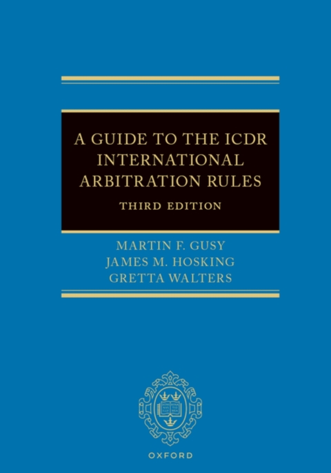 Cover image for book A Guide to the ICDR International Arbitration Rules