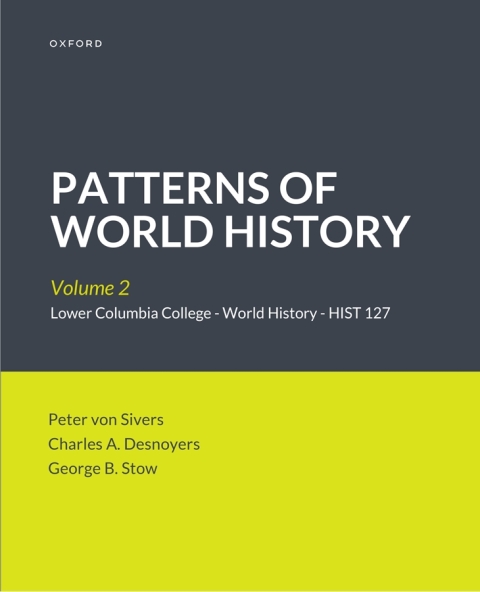 Cover image for book PATTERNS OF WORLD HISTORY Volume 2 Lower Columbia College - World History - HIST 127 Custom Edition