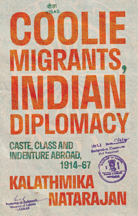 Cover image for book Coolie Migrants, Indian Diplomacy