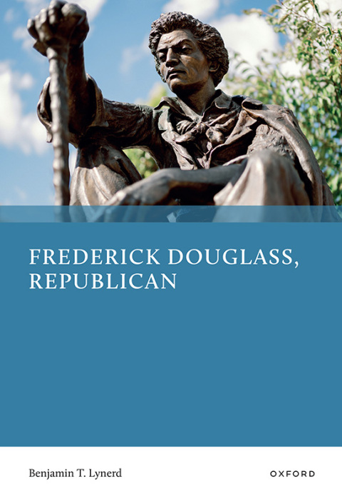 Cover image for book Frederick Douglass, Republican