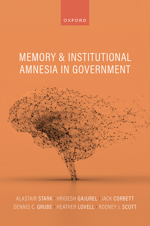 Cover image for book Memory and Institutional Amnesia in Government