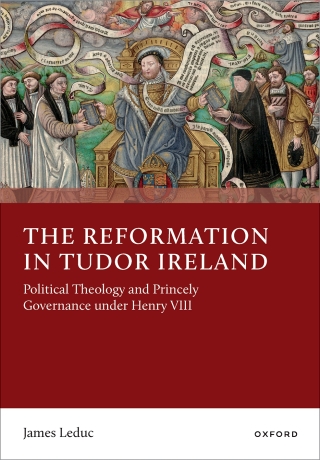 The Reformation in Tudor Ireland