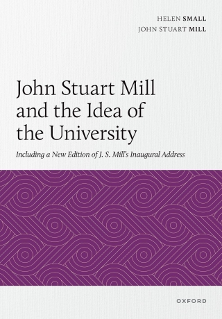 John Stuart Mill and the Idea of the University