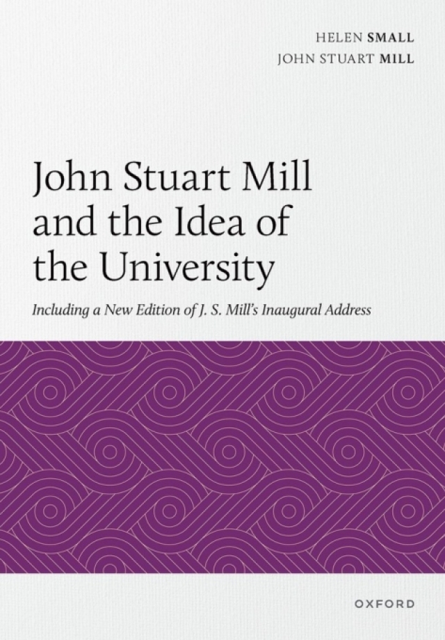 John Stuart Mill and the Idea of the University