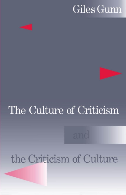 Cover image for book The Culture of Criticism and the Criticism of Culture