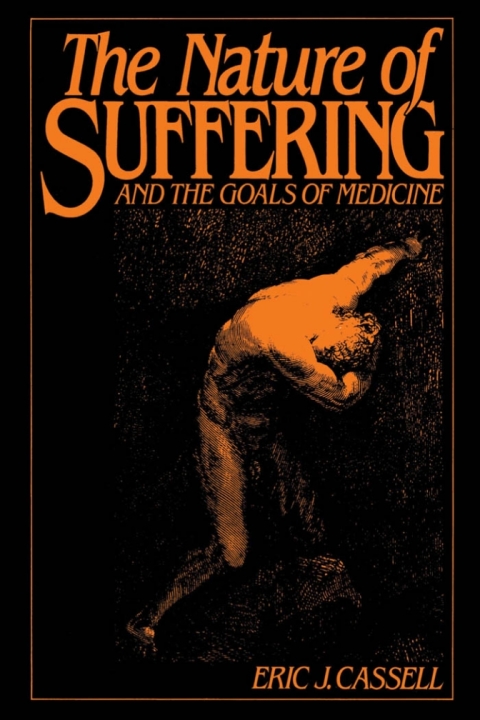 Cover image for book The Nature of Suffering and the Goals of Medicine