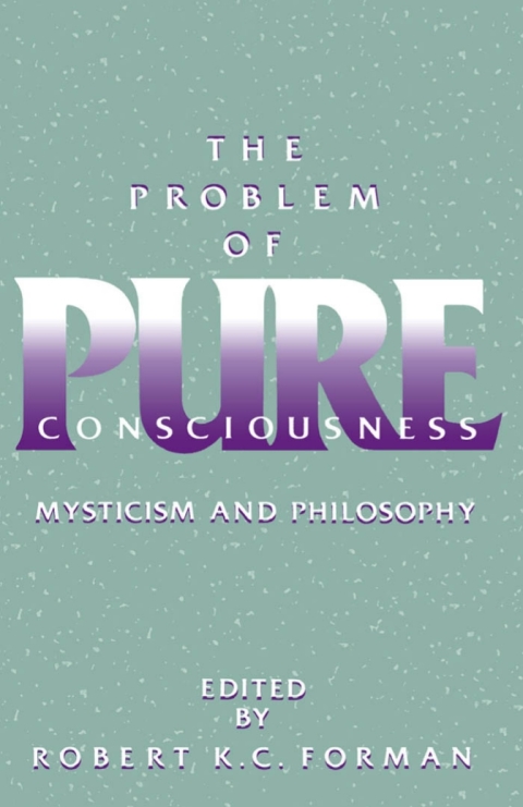 Cover image for book The Problem of Pure Consciousness