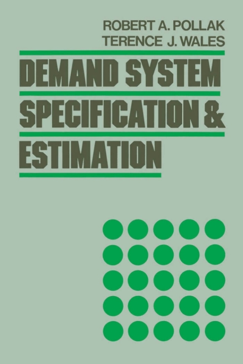 Cover image for book Demand System Specification and Estimation