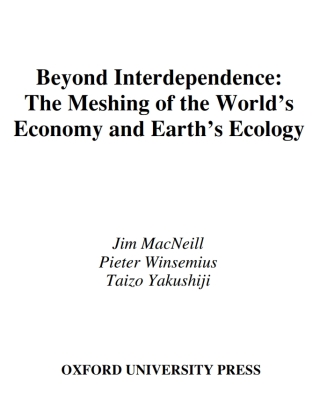 Beyond Interdependence