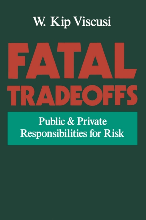 Cover image for book Fatal Tradeoffs