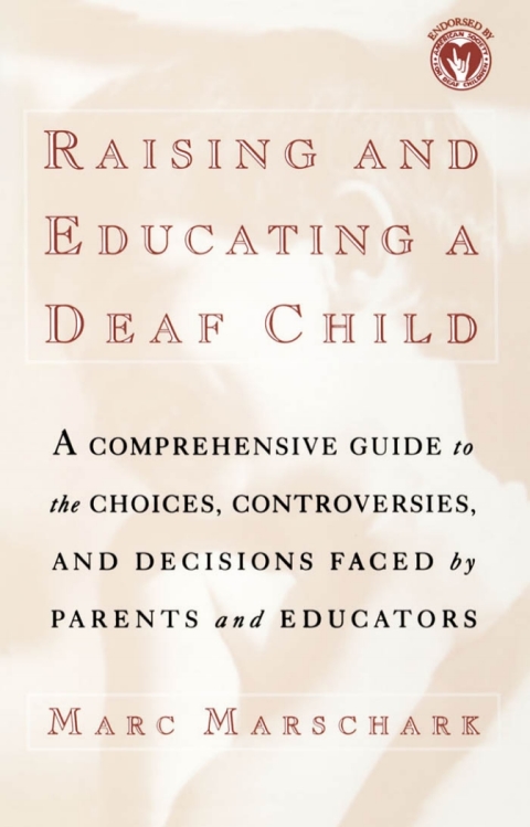 Cover image for book Raising and Educating a Deaf Child
