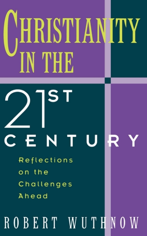 Cover image for book Christianity in the Twenty-first Century