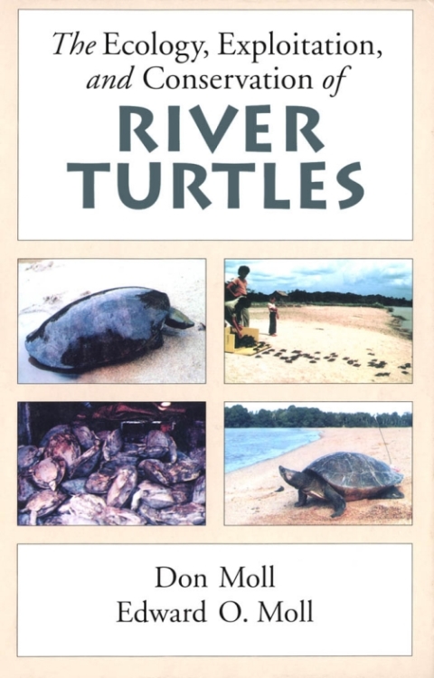 Cover image for book The Ecology, Exploitation and Conservation of River Turtles