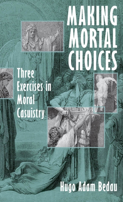 Cover image for book Making Mortal Choices