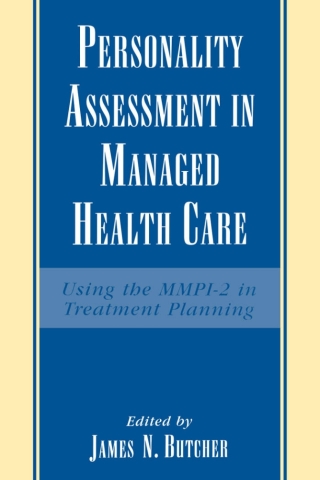 Personality Assessment in Managed Health Care