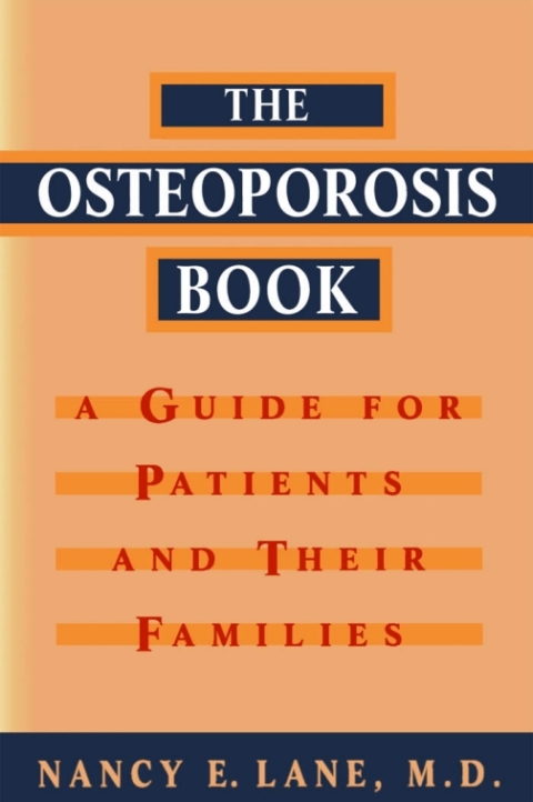 Cover image for book The Osteoporosis Book