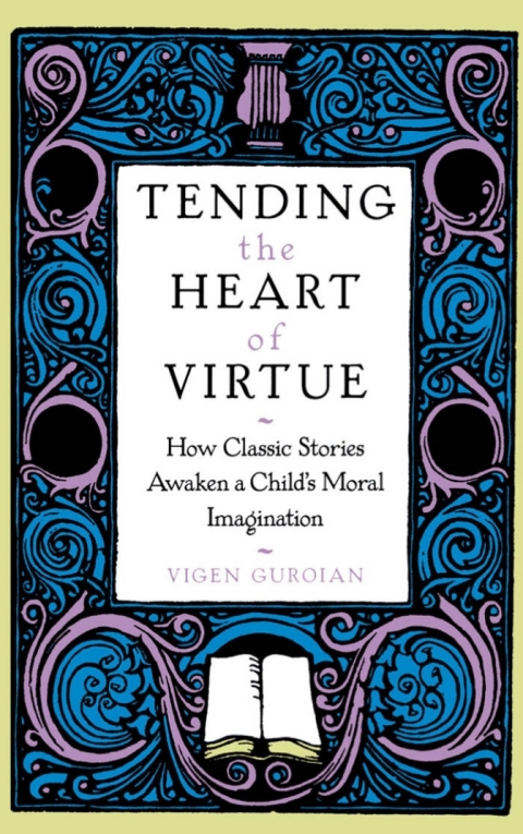 Cover image for book Tending the Heart of Virtue
