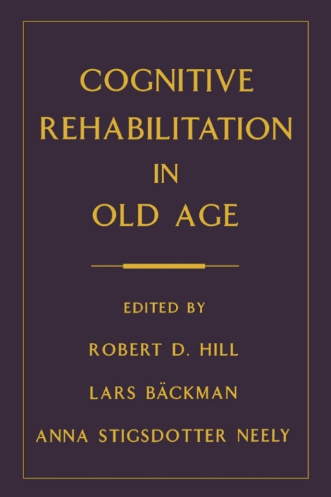 Cover image for book Cognitive Rehabilitation in Old Age