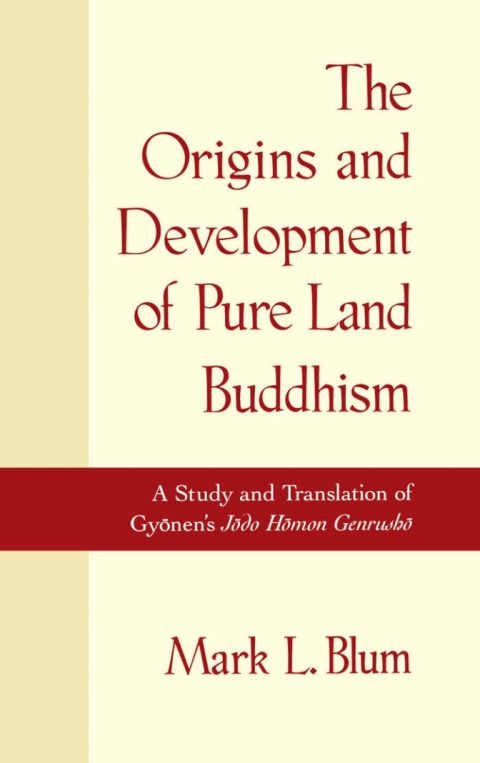 Cover image for book The Origins and Development of Pure Land Buddhism